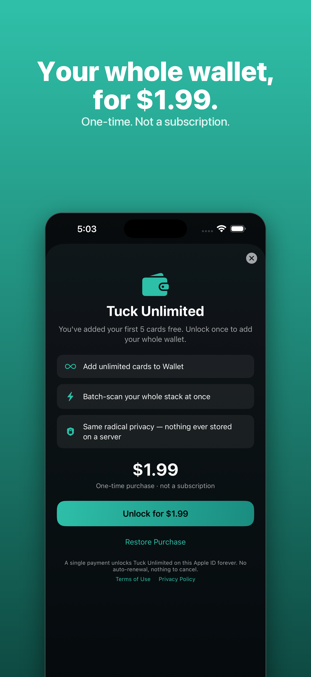 Tuck — one-time unlock, never a subscription